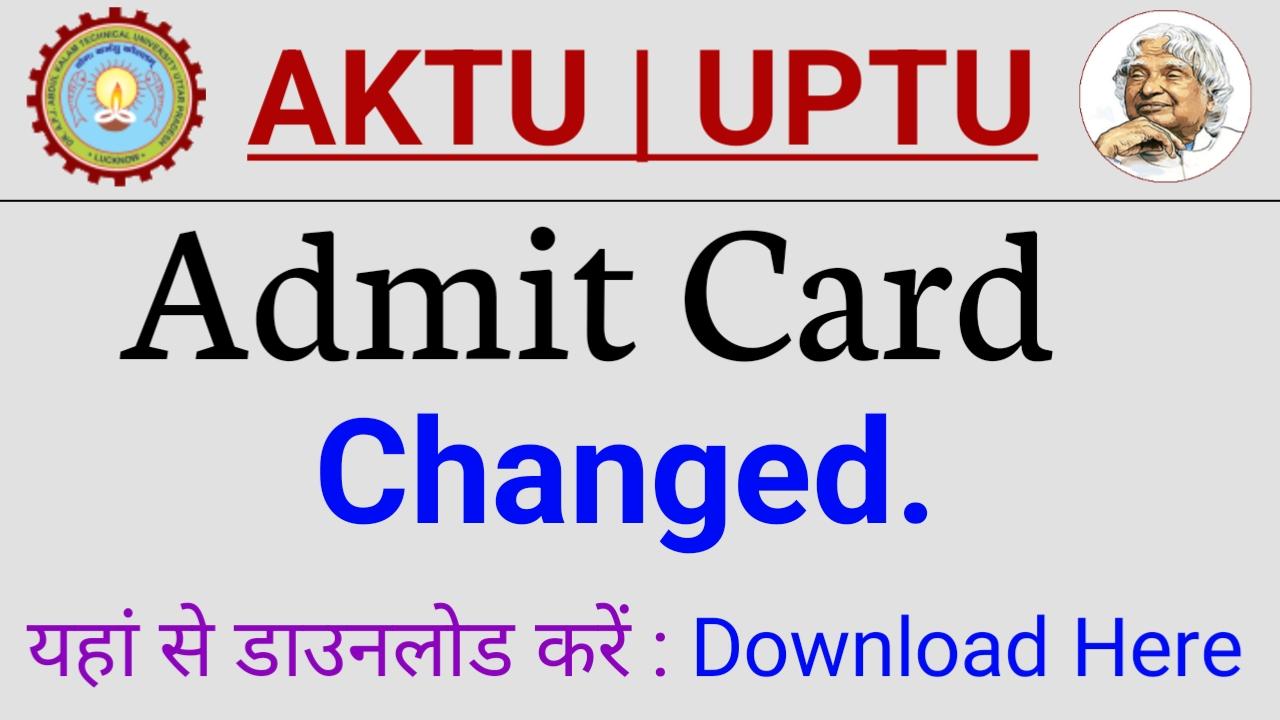 AKTU Admit card changed