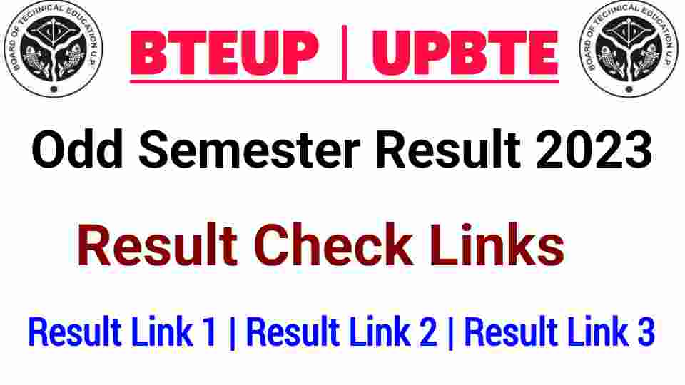 Bteup Odd Semester 2023 Result Check Links