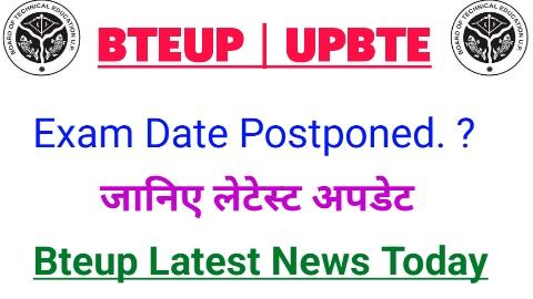 Bteup Exam Date Postponed